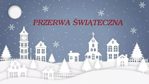 Przerwa świąteczno-noworoczna